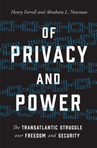  Of Privacy and Power: The Transatlantic Struggle over Freedom and Security
