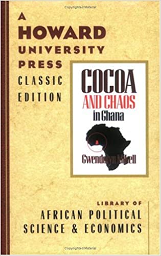 Book cover of Cocoa and Chaos in Ghana includes book title, author name and a silhouette of the African continent.