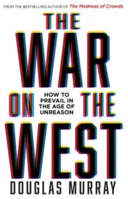 Book cover: "The War on the West" by Douglas Murray.