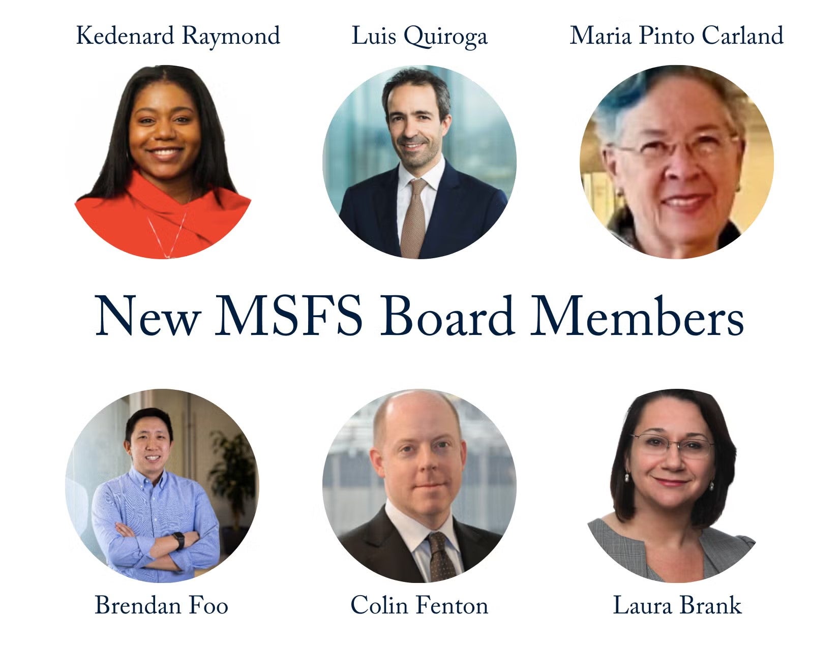 Six headshots in circular frames of the six new MSFS Advisory Board members.