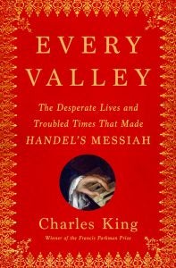 Cover of Charles King's book "Every Valley"