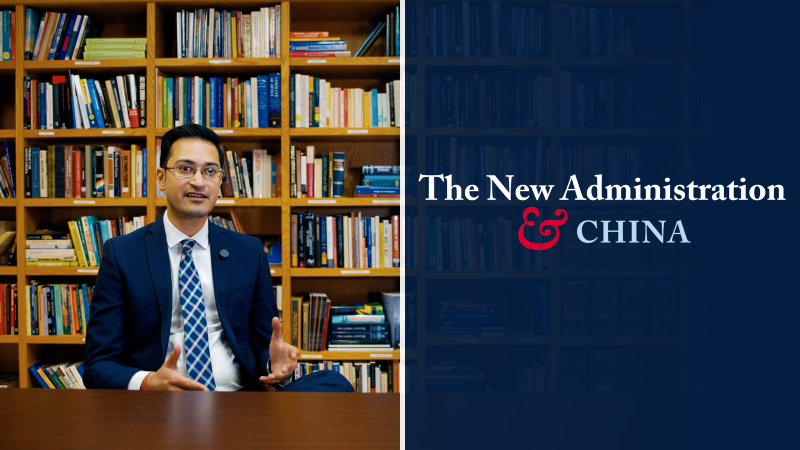 Rush Doshi in a library, split screen with &quot;The New Administration &amp; China&quot; text against a blue background.