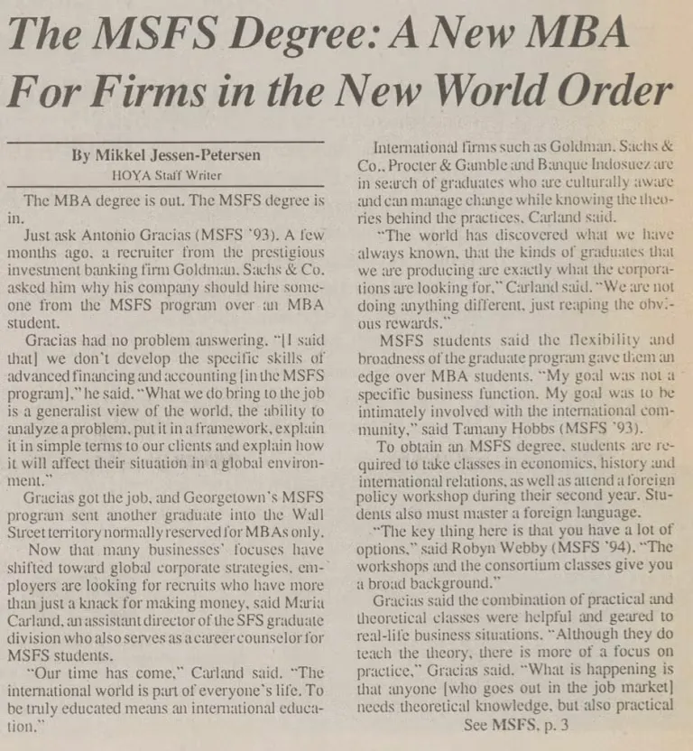 1993 Newspaper clipping: The MSFS Degree: A New MBA for Firms in the New World Order. - Businesses focuses have shifted towards global corporate strategies and are looking for recruits who have more than a knack for making money.