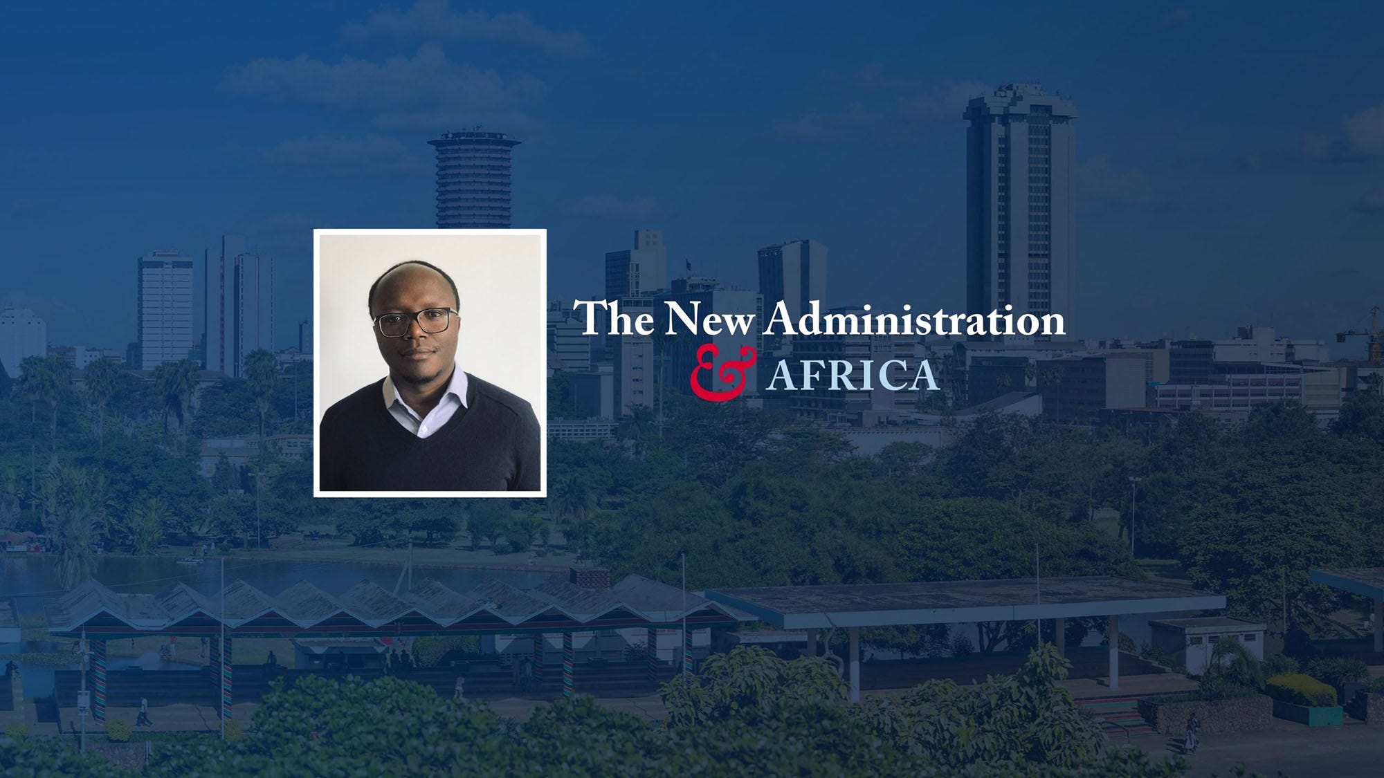 The New Administration & Africa. Headshot of Ken Opalo with a blue-tinted background image of a city.