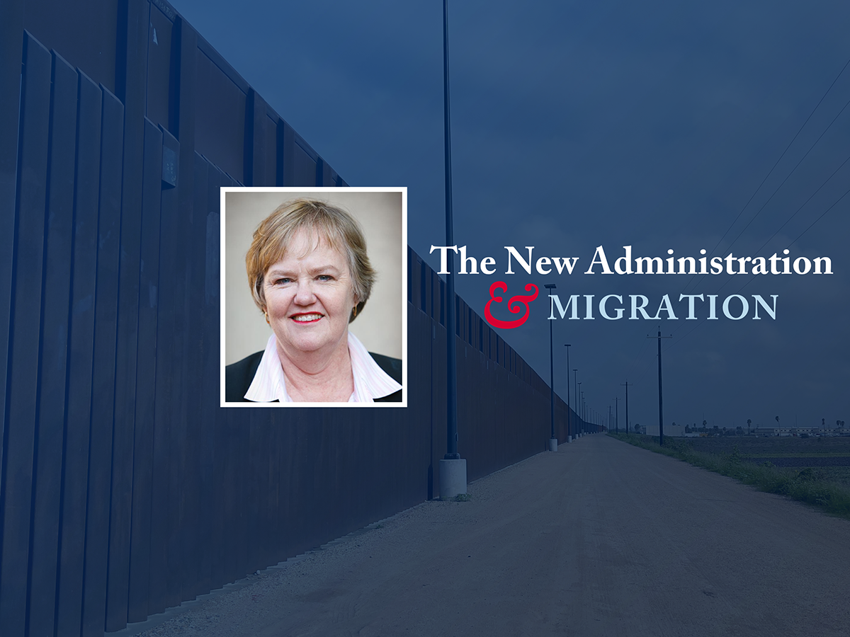 The New Administration and Migration