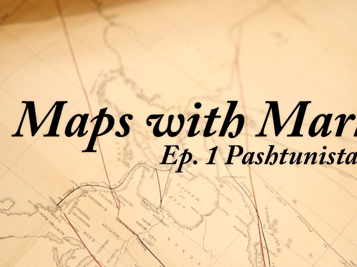 Maps with Mark | Ep. 1 Pashtunistan