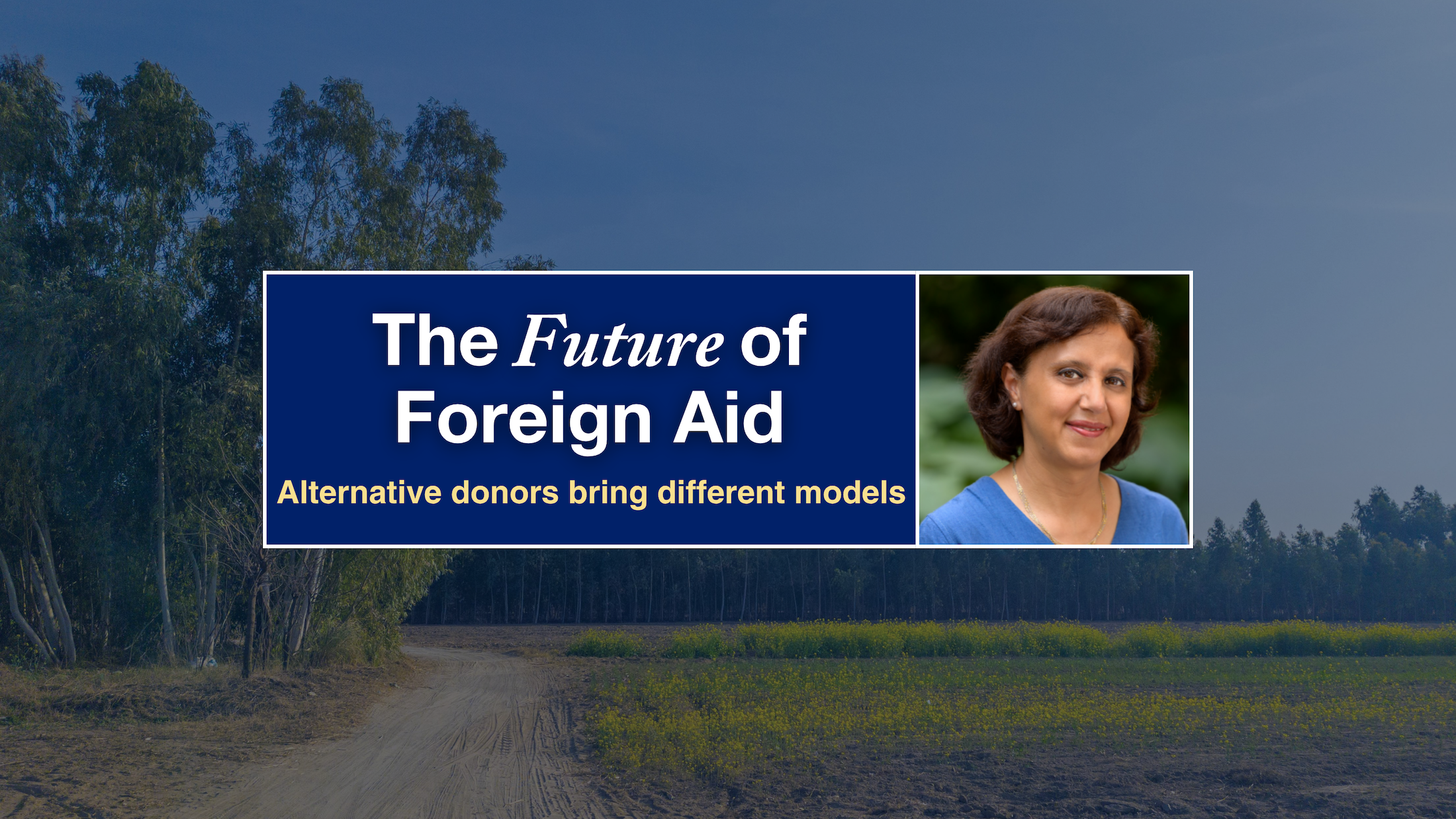 The future of foreign aid: alternative donors bring different models